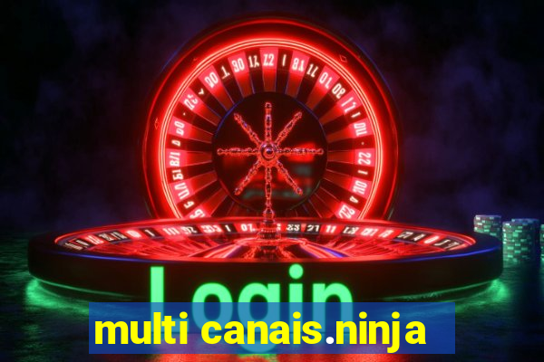 multi canais.ninja